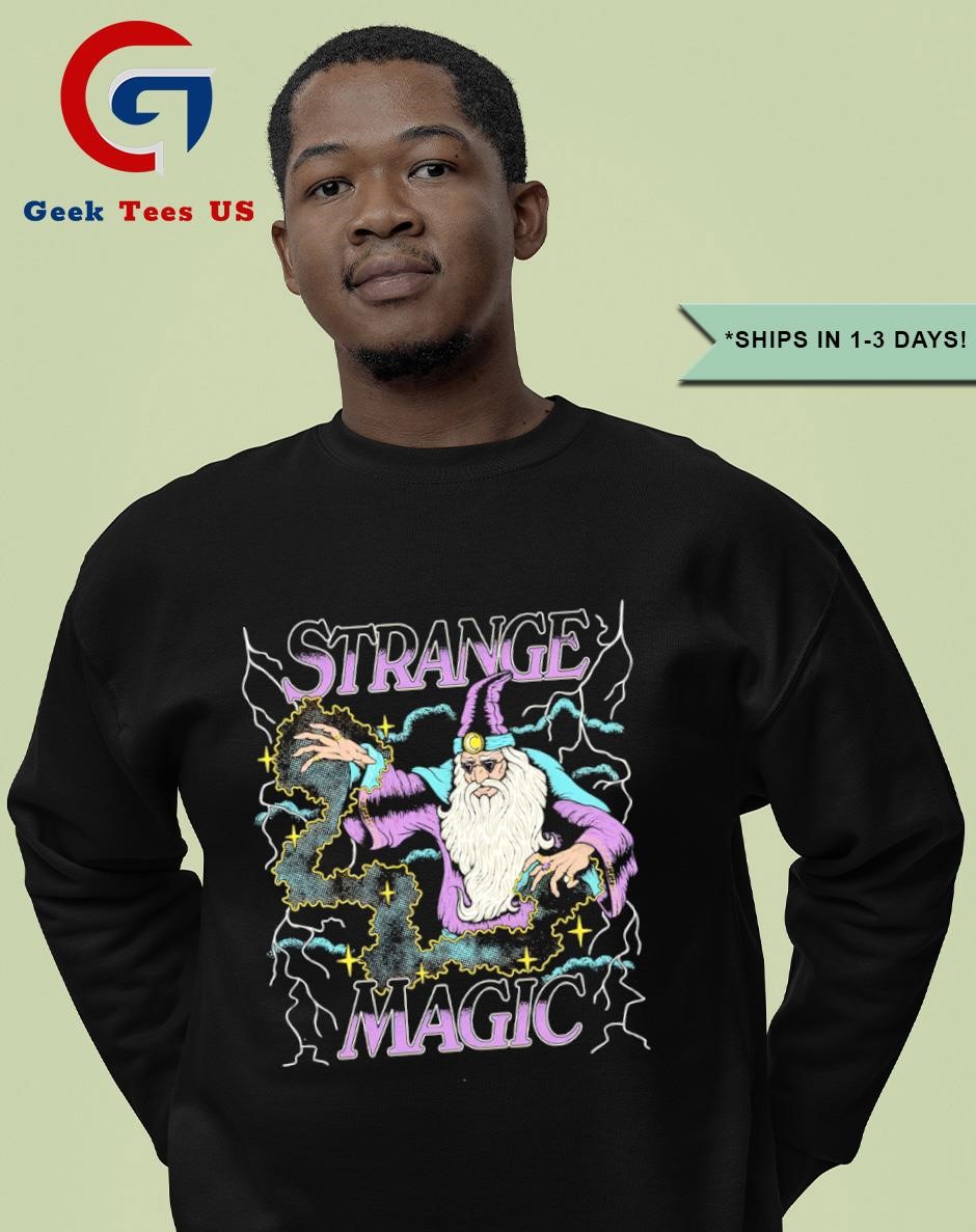Wizard Tidense strange magic shirt, hoodie, sweater, long