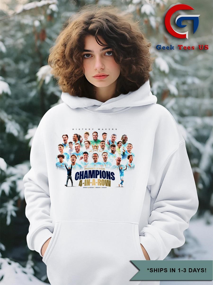 Manchester City Four Time Consecutive Premier League Champions 4 in a row poster shirt hoodie sweater long sleeve and tank top